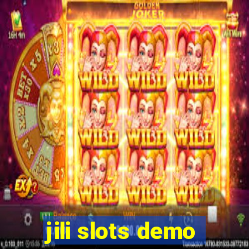 jili slots demo